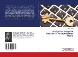 Analysis of Adaptive behavioral Authentication Model di Asma Salem edito da LAP Lambert Academic Publishing