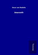 Amaranth di Oscar von Redwitz edito da TP Verone Publishing