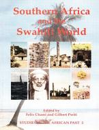 Southern Africa And The Swahili World edito da Dar Es Salaam University Press