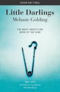 Little Darlings di Melanie Golding edito da Harper Collins Publ. UK