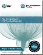 Key Element Guide Itil Service Operation [pack Of 10] di Randy A. Steinberg, Great Britain: Cabinet Office edito da Tso