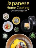JAPANESE HOME COOKING di CHIHIRO MASUI edito da CHRIS LLOYD