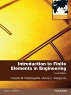 Chandrupatla, T: Introduction to Finite Elements in Engineer di Tirupathi R. Chandrupatla edito da Pearson Longman