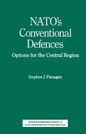 NATO¿s Conventional Defences di Stephen J. Flanagan edito da Palgrave Macmillan