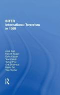 International Terrorism In 1988 di Anat Kurz edito da Taylor & Francis Ltd