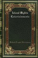 Island Nights Entertainments di Robert Louis Stevenson edito da Blurb