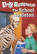 The School Skeleton di Ron Roy edito da Random House Books for Young Readers