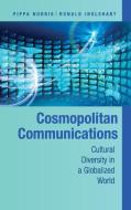Cosmopolitan Communications di Pippa Norris edito da Cambridge University Press