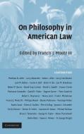 On Philosophy in American Law di Francis J. Mootz Iii edito da Cambridge University Press