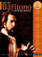 Cantolopera: Arias for Baritone - Volume 1: Cantolopera Collection [With CD with Two Versions of Each Aria] edito da Ricordi