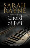 Chord Of Evil di Sarah Rayne edito da Severn House Publishers Ltd
