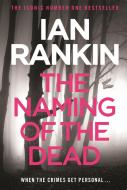 The Naming of the Dead di Ian Rankin edito da Orion Publishing Group