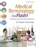 Medical Terminology in a Flash! 3e di Lisa Finnegan, Sharon Eagle edito da F.A. Davis Company