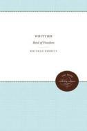 Whittier di Whitman Bennett edito da The University Of North Carolina Press