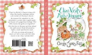 Eliza Visits Martha's Vineyard di Christie Jones Ray edito da Vineyard Stories