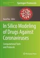 In Silico Modeling of Drugs Against Coronaviruses edito da Springer US