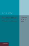 Experimental Optics di G. F. C. Searle edito da Cambridge University Press