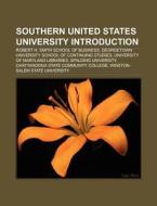 Southern United States university Introduction di Source Wikipedia edito da Books LLC, Reference Series