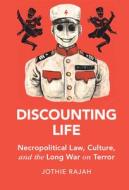 Discounting Life di Jothie Rajah edito da Cambridge University Press