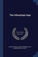 The Orkneyinga Saga di GILBERT GOUDIE edito da Lightning Source Uk Ltd