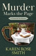 Murder Marks the Page di Karen Rose Smith edito da Gale, a Cengage Group