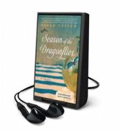 Season of the Dragonflies di Sarah Creech edito da HarperCollins Publishers