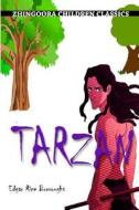 Tarzan di Edgar Rice Burroughs edito da Createspace