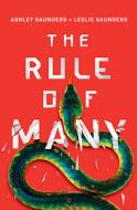 The Rule of Many di Ashley Saunders, Leslie Saunders edito da SKYSCAPE