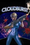 Cloudburst di Justin Gray, Jimmy Palmiotti edito da Image Comics