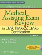 Lippincott Williams & Wilkins\' Medical Assisting Exam Review For Cma, Rma & Cmas Certification di Helen J. Houser, Janet R. Sesser edito da Lippincott Williams And Wilkins