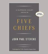Five Chiefs di John Paul Stevens edito da Hachette Audio