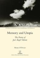 Memory and Utopia di Manus O'Dwyer edito da Legenda