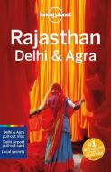 Rajasthan, Delhi & Agra di Planet Lonely edito da Lonely Planet