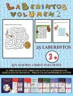 Los mejores libros para bebés (Laberintos - Volumen 2) di Garcia Santiago edito da Fichas de preescolar