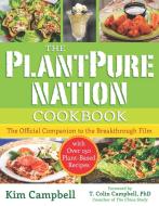 The PlantPure Nation Cookbook di Kim Campbell edito da BenBella Books