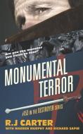 Monumental Terror di Warren Murphy, Richard Sapir, Rj Carter edito da LIGHTNING SOURCE INC