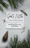 God's Little Christmas Book di Honor Books edito da Honor Books