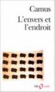 Envers Et L Endroit di Albert Camus edito da CONTEMPORARY FRENCH FICTION