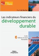 Les indicateurs financiers du développement durable di Paul Backer (De) edito da ADIZES INST