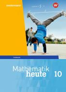 Mathematik heute 10. Schülerband. Thüringen edito da Westermann Schulbuch