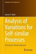 Analysis of Variations for Self-similar Processes di Ciprian Tudor edito da Springer International Publishing