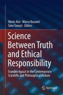 Science between Truth and Ethical Responsibility edito da Springer-Verlag GmbH