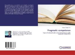 Pragmatic competence edito da LAP Lambert Academic Publishing