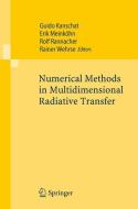 Numerical Methods in Multidimensional Radiative Transfer edito da Springer-Verlag GmbH