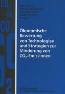 Ökonomische Bewertung von Technologien und Strategien zur Minderung von CO2-Emissionen edito da Lang, Peter GmbH