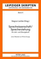 Sprechwissenschaft/Sprecherziehung edito da Lang, Peter GmbH