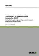 "Völkermord" an den Armeniern im Osmanischen Reich? di Samet Döger edito da GRIN Publishing