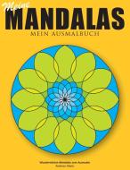 Meine Mandalas - Mein Ausmalbuch - Wunderschöne Mandalas zum Ausmalen di Andreas Abato edito da Books on Demand