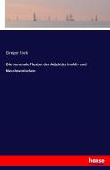 Die nominale Flexion des Adjektivs im Alt- und Neuslovenischen di Gregor Krek edito da hansebooks
