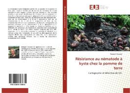Résistance au nématode à kyste chez la pomme de terre di Bernard Caromel edito da Editions universitaires europeennes EUE